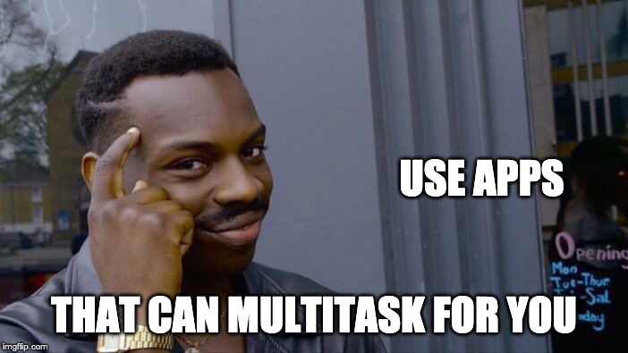 meme multitasking like a pro